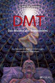 Rick Strassman, Rick Strassmann: DMT