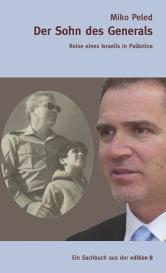 Miko Peled: Der Sohn des Generals