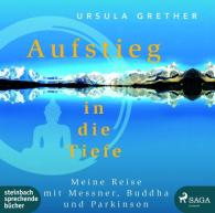 Ursula Grether: Aufstieg in die Tiefe