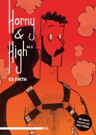 Ed Firth: Horny & High