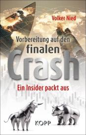 Volker Nied: Vorbereitung auf den finalen Crash