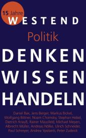 Markus Bickel, Philipp Müller: Denken Wissen Handeln Politik