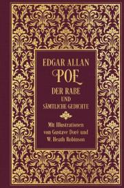 Edgar Allan Poe: Der Rabe und sämtliche Gedichte