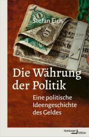 Felix Kurz, Stefan Eich, Stefan Prof. Eich: Die Währung der Politik