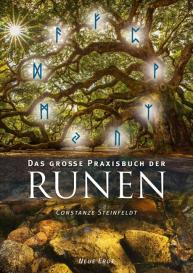 Constanze Steinfeldt: Das große Praxisbuch der Runen