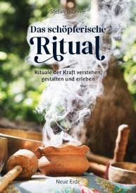 Stefan Brönnle: Das schöpferische Ritual