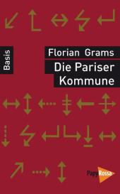 Florian Grams: Die Pariser Kommune