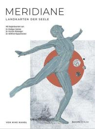 Mike Mandl: Meridiane. Landkarten der Seele.