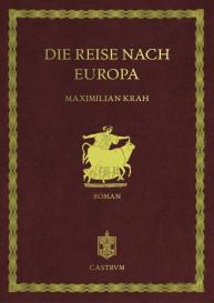 Maximilian Krah: Die Reise nach Europa