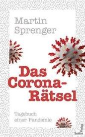 Martin Sprenger: Das Corona-Rätsel