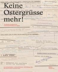Lois Hechenblaikner, Andrea Kühbacher, Rolf Zollinger: Keine Ostergrüsse mehr!