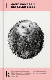 Bettina Abarbanell, Jane Campbell: Bei aller Liebe