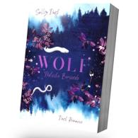 Sally Dark: Wolf - Tödliche Begierde