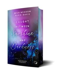 Federherz Verlag GmbH, Ylvie Davis, Mila Meadow: Caught between Sunshine and Darkness: Bodyguard Romance