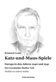 Reinhard Leube, Anderwelt Verlag: Katz-und-Maus-Spiele