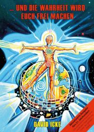 Nina Hawranke, David Icke, Mosquito Verlag: ... und die Wahrheit wird euch frei machen