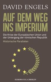 David Engels: Auf dem Weg ins Imperium