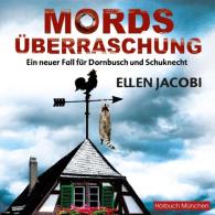 Ellen Jacobi: Mordsüberraschung