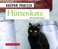 Kaspar Panizza: Hüttenkatz