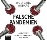 Wolfgang Wodarg: Falsche Pandemien