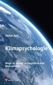 Stefan Ruf: Klimapsychologie