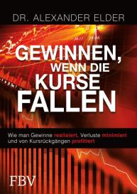Alexander Elder, Dr. Alexander Elder: Gewinnen wenn die Kurse fallen