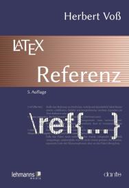 Herbert Voß: LaTeX-Referenz