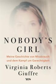 Virginia Roberts Giuffre: Nobody's Girl