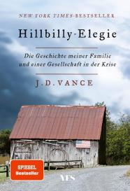 J. D. Vance: Hillbilly-Elegie