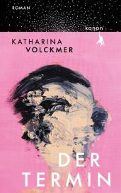 Katharina Volckmer: Der Termin