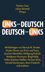 Julian Reichelt, Pauline Voss: Links - Deutsch / Deutsch - Links