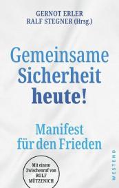 Gemeinsame Sicherheit heute!