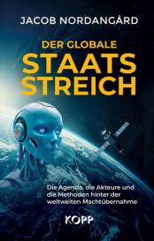 Jacob Nordangard: Der globale Staatsstreich