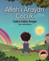 Hatice Kübra Tongar: Allah'i Arayan Cocuk
