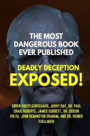 James Corbett, Søren Roest Korsgaard, Paul Craig Roberts: THE MOST DANGEROUS BOOK EVER PUBLISHED