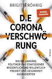 Brigitte Röhrig: Die Corona-Verschwörung