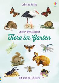Phillip Clarke, Trevor Boyer, Denise Finney, Phil Weare: Sticker-Wissen Natur: Tiere im Garten