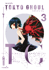 Sui Ishida, Yuko Keller: Tokyo Ghoul GIGANTIK – Band 3