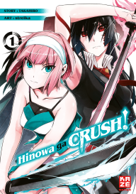 Strelka: Hinowa ga CRUSH! – Band 1