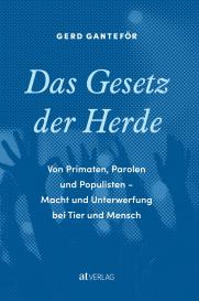 Gerd Ganteför, Gerd Wagner: Das Gesetz der Herde