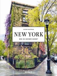 Susan Kaufman: NEW YORK - Wie es keiner kennt