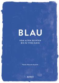 Hayley Edwards-Dujardin: BLAU (Farben der Kunst)
