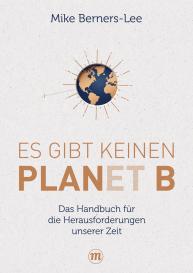 Mike BERNERS-LEE: Es gibt keinen Planet B