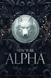 C. M. Spoerri: New York Alpha (Sammelband 3)