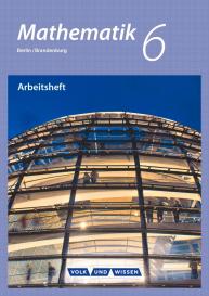 Mathematik - Grundschule Berlin/Brandenburg - 6. Schuljahr