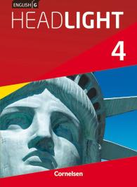 Susan Abbey, Frank Donoghue, Marc Proulx, Wolfgang Biederstädt: English G Headlight - Allgemeine Ausgabe - Band 4: 8. Schuljahr