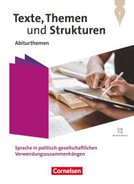 Christoph Fischer, Angela Mielke, Andrea Wagener: Texte, Themen und Strukturen - Abiturthemen - Qualifikationsphase