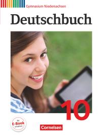 Gerd Brenner, Heinz Gierlich, Cordula Grunow, Alexander Joist, David Krause, Markus Langner, Angela Mielke, Deborah Mohr, Christoph Oldeweme, Norbert Pabelick, Christoph Schappert, Frank Schneider, Klaus Tetling, Andrea Wagener: Deutschbuch Gymnasium - Niedersachsen - Ausgabe 2012 - 10. Schuljahr