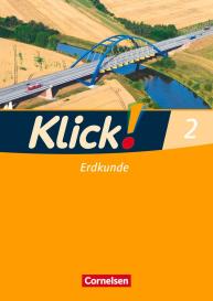 Christine Fink, Oliver Fink, Wolfgang Humann, Silke Weise: Klick! Erdkunde - Fachhefte für alle Bundesländer - Ausgabe ab 2008 - Band 2