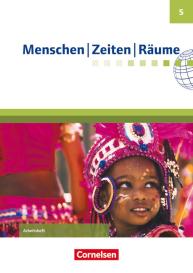 Peter Brokemper, Wolfgang Humann, Elisabeth Köster, Dieter Potente, Katrin Blaufuß: Menschen-Zeiten-Räume - Arbeitshefte zu allen Ausgaben (außer Bayern und Baden-Württemberg) - Ausgabe ab 2017 - 5. Schuljahr